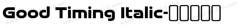 Good Timing Italic字体转换